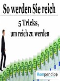 So werden Sie reich (eBook, ePUB)