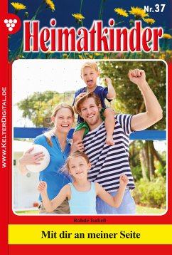 Heimatkinder 37 – Heimatroman (eBook, ePUB) - Rohde, Isabell