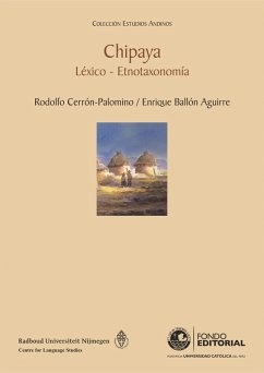 Chipaya (eBook, ePUB) - Cerrón-Palomino, Rodolfo; Ballón, Enrique