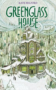 Greenglass House (eBook, ePUB) - Milford, Kate