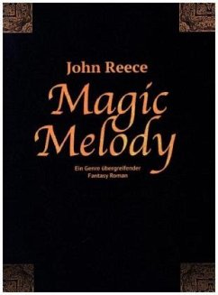 Magic Melody - Reece, John