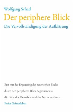 Der periphere Blick (eBook, PDF) - Schad, Wolfgang