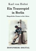 Ein Trauerspiel in Berlin (eBook, ePUB)