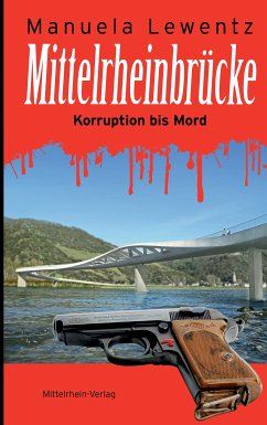 Mittelrheinbrücke (eBook, ePUB) - Lewentz, Manuela