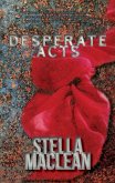 Desperate Acts (Back from the Edge, #2) (eBook, ePUB)