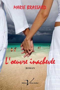 Cover L'oeuvre inachevee, tome 1 (eBook, ePUB)