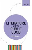 Literature and the Public Good (eBook, ePUB)