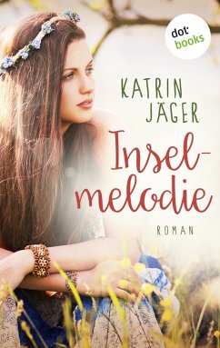 Inselmelodie (eBook, ePUB) - Jäger, Katrin