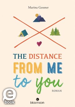 The Distance from me to you (eBook, ePUB) - Gessner, Marina