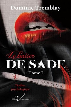 Cover Le baiser de Sade, tome 1 (eBook, ePUB)