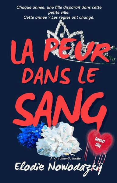 La peur dans le sang (Amour et Peur à Gavert City, #1) (eBook, ePUB)