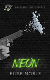 Neon (Blackwood Security #5.5) (eBook, ePUB)