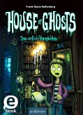 Das verflixte Vermächtnis / House of Ghosts Bd.1 (eBook, ePUB)