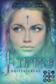 Kristallblau / Fairies Bd.1 (eBook, ePUB)