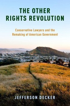 The Other Rights Revolution (eBook, ePUB) - Decker, Jefferson