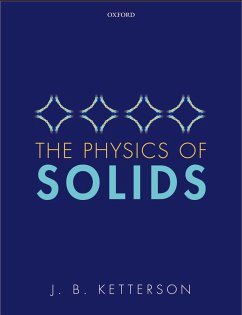 The Physics of Solids (eBook, ePUB) - Ketterson, J. B.