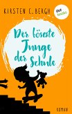 Der böseste Junge der Schule (eBook, ePUB)