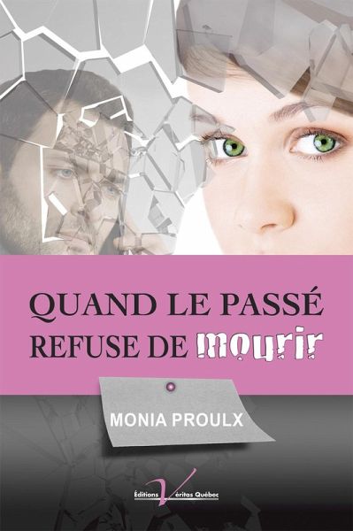 Quand le passe refuse de mourir (eBook, ePUB)