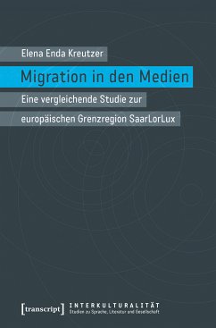 Migration in den Medien (eBook, PDF) - Kreutzer, Elena Enda