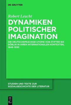 Dynamiken politischer Imagination (eBook, PDF) - Leucht, Robert