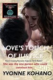 Love's Touch of Justice (Flynn's Crossing Romantic Suspense, #7) (eBook, ePUB) Love's Touch of Justice (Flynn's Crossing Romantic Suspense, #7) (eBook, ePUB)