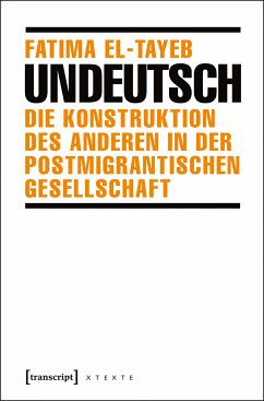 Undeutsch (eBook, PDF) - El-Tayeb, Fatima