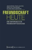 Freundschaft heute (eBook, PDF)