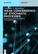 Weak Convergence of Stochastic... - Bild 1