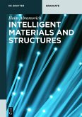 Intelligent Materials and Structures (eBook, ePUB)