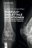 Muskuloskelettale Infektionen (eBook, PDF)