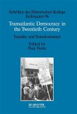 Transatlantic Democracy in the Twentieth Century (eBook, ePUB)