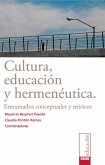 Cultura, educación y hermenéutica (eBook, ePUB)