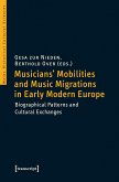 Musicians' Mobilities and Music Migrations in Early Modern Europe (eBook, PDF)