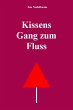 Kissens Gang zum Fluss (eBook, ePUB) - Bild 1