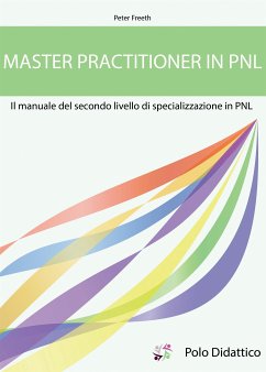 Master Practitioner in PNL (eBook, ePUB) - Freeth, Peter