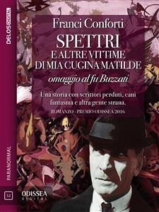 Spettri e altre vittime di mia cugina Matilde (eBook, ePUB) - Conforti, Franci