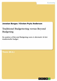 Traditionel Budgettering versus Beyond Budgeting (eBook, PDF) - Borges, Jonatan; Prytz Anderson, Kirsten