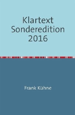 Klartext Sonderedition 2016 - Kühne, Frank