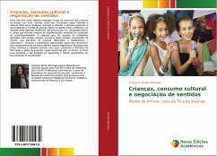 Crianças, consumo cultural e negociação de sentidos - Simão Michelan, Cristiane