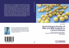 Bacteriological Quality of Milk and Milk Products in Central Ethiopia
