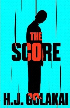 The Score - Golakai, H. J.