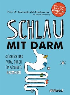 Schlau mit Darm (eBook, ePUB) - Axt-Gadermann, Michaela