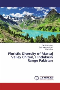 Floristic Diversity of Mastuj Valley Chitral, Hindukush Range Pakistan - Hussain, Farrukh;Shah, Syed Mukaram;Aziz, Khalid