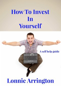 Cover How To Invest in Yourself (eBook, ePUB)