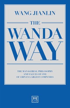 The Wanda Way - Wang, Jianlin