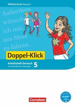 Doppel-Klick 5. Jahrgangsstufe - Mittelschule Bayern - Arbeitsheft mit interaktiven Übungen auf scook.de - Leipold, Sylvelin;Bonora, Susanne