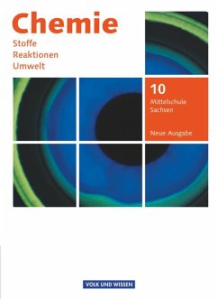 Chemie: Stoffe - Reaktionen - Umwelt 10. Schuljahr - Mittelschule Sachsen - Schülerbuch - Hommel, Christiane;Arnold, Karin