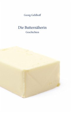 Die Butternäherin - Gehlhoff, Georg