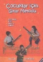 Cocuklar Icin Gitar Metodu - Isbilen, Bülent; Gölebatmaz, Özhan