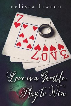 Love is a Gamble - Lawson, Melissa